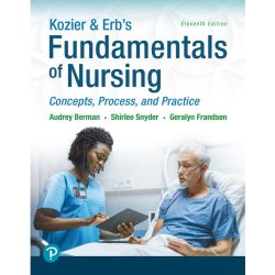 Fundamentals of nursing care 4th edition